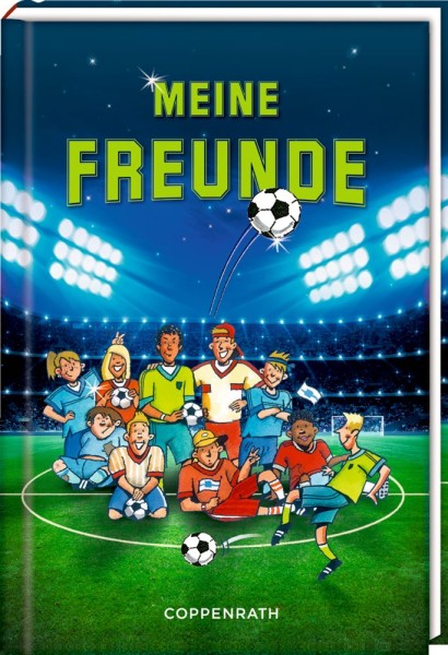 Freundebuch: Meine Freunde - Fußballfreunde